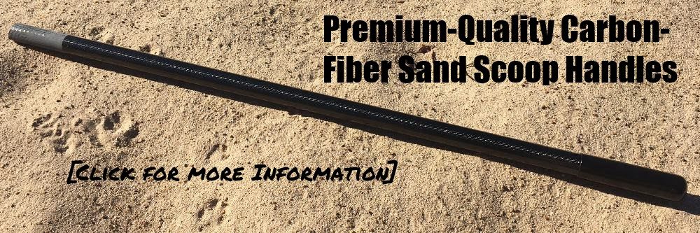 Premium Quality Sand-Scoop Handles